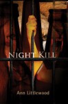 Night Kill: A Zoo Mystery - Ann Littlewood