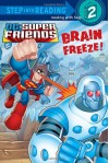 Brain Freeze! - J.E. Bright