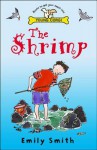 The Shrimp - Emily Smith