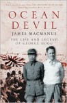 Ocean Devil: The life and legend of George Hogg - James MacManus