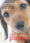 The Perfect Puppy - Gwen Bailey