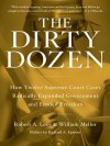 The Dirty Dozen - Robert A. Levy