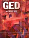 GED Matematicas (Spanish) - Steck-Vaughn Company