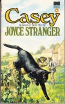 Casey - Joyce Stranger
