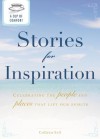 A Cup of Comfort Stories for Inspiration: Celebrating the People and Places That Lift Our Spirits - Colleen Sell