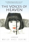 The Voices of Heaven - Maija Rhee Devine