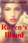 Raven's Blood - Cassandra Lawson