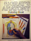 The Gray's Anatomy Coloring Book - Matthew V. DeCaro, Henry Gray, Matthew V. DeCaro