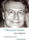 The Botanical Garden - Jean Fremon, Brian Evenson