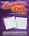 Sudoku 20x20 Volume 1: Sudoku Xtra Specials - Gareth Moore