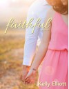 Faithful - Kelly Elliott