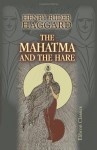 The Mahatma and the Hare: A Dream Story - Henry Rider Haggard