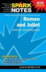 Romeo and Juliet (SparkNotes Literature Guide) - SparkNotes Editors, William Shakespeare