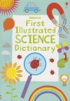 First Illustrated Science Dictionary - Sarah Khan