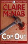 Cop Out - Claire McNab