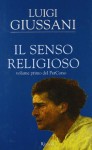 Il Senso Religioso - Luigi Giussani