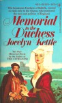 Memorial To The Duchess - Jocelyn Kettle