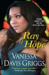 Ray of Hope - Vanessa Davis Griggs