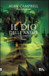 Il Dio Delle Anime - Alan Campbell