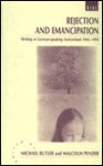 Rejection and Emancipation: Writing in German-Speaking Switzerland, 1945-1991 - Michael Butler, Malcolm Pender