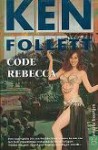 Code Rebecca - Ken Follett