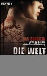 Die Welt der Lisbeth Salander: Die Millennium-Trilogie entschlüsselt (German Edition) - Dan Burstein, Arne de Keijzer, John-Henri Holmberg, Ursel Schäfer, Thomas Pfeiffer, Friedrich Pflüger