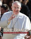 Pope Francis: First Pope from the Americas - Stephanie Watson