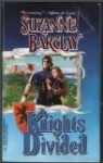 Knights Divided - Suzanne Barclay