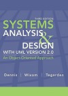 Systems Analysis Design with UML Version 2.0: An Object-Oriented Approach - Alan Dennis, Barbara Haley Wixom, David Tegarden