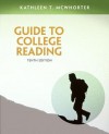 Guide to College Reading Plus New Myreadinglab with Pearson Etext -- Access Card - Kathleen T. McWhorter