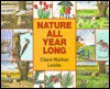 Nature All Year Long - Clare Walker Leslie