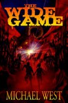 The Wide Game - Michael West, Amanda DeBord, Matthew Perry