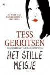 Het stille meisje - Els Franci-Ekeler, Tess Gerritsen