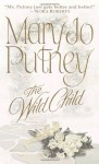 The Wild Child - Mary Jo Putney, Barbara Rosenblat