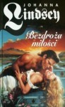 Bezdroża miłości - Johanna Lindsey