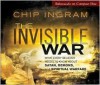 The Invisible War: What Every Believer Needs to Know about Satan, Demons, and Spiritual Warfare - Chip Ingram