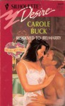 Mills & Boon : Resolved To (re)marry (Holiday Honeymoons) - Carole Buck