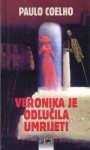 Veronika je odlučila umrijeti - Nina Lanović, Paulo Coelho