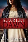Before the Scarlet Dawn (Daughters of the Potomac #1) - Rita Gerlach