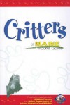 Critters of Maine Pocket Guide: Produced in Cooperation with Wildlife Forever (Critters Pocket Guides) - Ann McCarthy