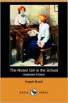 The Nicest Girl in the School - Angela Brazil, Arthur A. Dixon