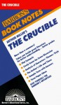 Arthur Miller's the Crucible (Barron's Book Notes) - William Bly, Barron's Educational Series, Arthur Miller, Michael Spring