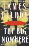 The Big Nowhere (L.A. Quartet #2) - James Ellroy, L.J. Ganser