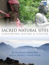 Sacred Natural Sites: Conserving Nature and Culture - Bas Verschuuren, Jeffrey McNeely, Gonzalo Oviedo, Robert Wild