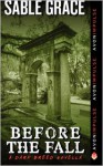 Before the Fall: A Dark Breed Novella - Sable Grace