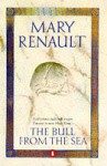 The Bull From The Sea - Mary Renault