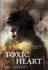 Toxic Heart - Theo Lawrence