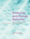 Evolution and Human Behavior: Darwinian Perspectives on Human Nature - John Cartwright