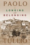 Longing and Belonging - Paolo Tullio