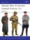 World War II Soviet Armed Forces (1): 1939-41 (Men-at-Arms) - Nigel Thomas, Darko Pavlović